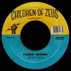 Hard Work / The Heart Beat, Pt. 2 - Single by Children of Zeus album reviews, ratings, credits