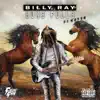 Billy Ray (feat. Kayvo) - Single album lyrics, reviews, download
