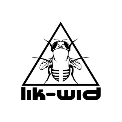 The Last Time - EP by Lik-Wid album reviews, ratings, credits