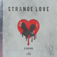 Strange Love Song Lyrics