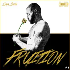 Fruition by Supa Suede album reviews, ratings, credits