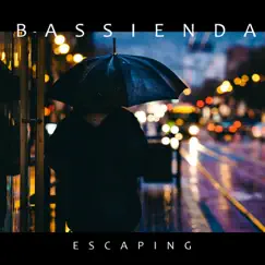 Escaping - Single by Bassienda album reviews, ratings, credits