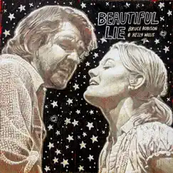 Beautiful Lie by Bruce Robison & Kelly Willis album reviews, ratings, credits