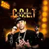 Eu e Minha Colt - Single album lyrics, reviews, download