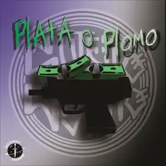 Plata o Plomo - Single by Sujeito Suspeito & GustBeatz album reviews, ratings, credits