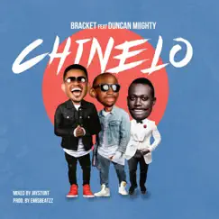Chinelo (feat. Duncan Mighty) Song Lyrics