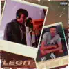 Legit (feat. Nevuheva) - Single album lyrics, reviews, download
