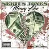 Money Love - Single album lyrics, reviews, download