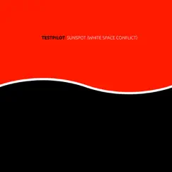 Sunspot (White Space Conflict) - Single by TESTPILOT album reviews, ratings, credits