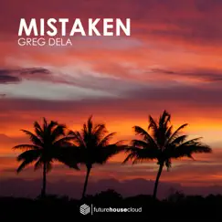 Mistaken - Single by Greg Dela album reviews, ratings, credits