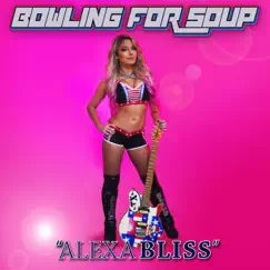 Alexa Bliss Song Lyrics