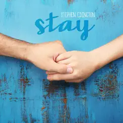 Stay - Single by Stephen Edington album reviews, ratings, credits