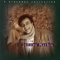 The Christmas Music Of Johnny Mathis: A Personal Collection album download