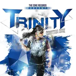 Trinity by Brotha Dre album reviews, ratings, credits