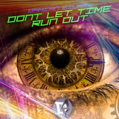 Don't Let Time Run Out Song Lyrics