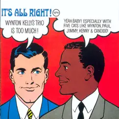 It's All Right! by Wynton Kelly Trio album reviews, ratings, credits