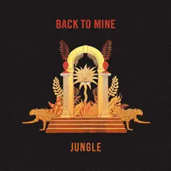 Come Back a Different Day (Back to Mine Exclusive) - Single by Jungle album reviews, ratings, credits