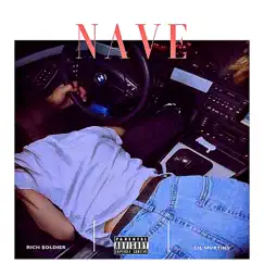 Nave - EP by Rich $oldier album reviews, ratings, credits