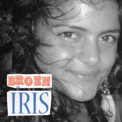 Iris (Radio Edit) - Single by Broen album reviews, ratings, credits