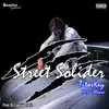 Street Soldier (feat. Luv Blancc) - Single album lyrics, reviews, download