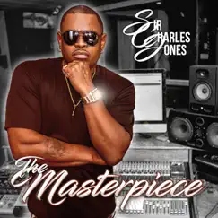 The Masterpiece by Sir Charles Jones album reviews, ratings, credits