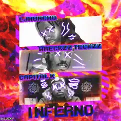 Inferno (feat. Wreckzz Teckzz & Capital K) - Single by Ljhuncho album reviews, ratings, credits