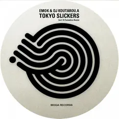 Tokyo Slickers - Single by EMOK & DJ Koutarou.a album reviews, ratings, credits