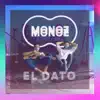 El Dato - Single album lyrics, reviews, download