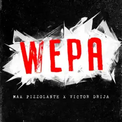 Wepa (feat. Victor Drija) Song Lyrics