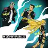 No Maybes - Single album lyrics, reviews, download