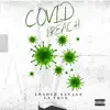 Covid Preach (feat. la Thug) - Single album lyrics, reviews, download