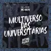 Multiverso das Universitárias - Single album lyrics, reviews, download