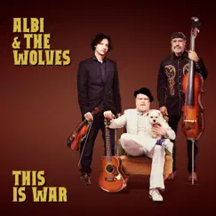 This Is War by Albi & The Wolves album reviews, ratings, credits