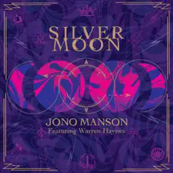 Silver Moon (feat. Warren Haynes) Song Lyrics