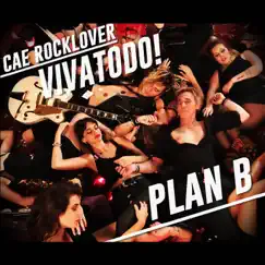 Plan B - Single by CAE album reviews, ratings, credits