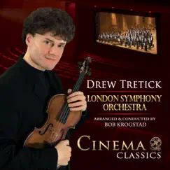 Cinema Classics by Drew Tretick & London Symphony Orchestra album reviews, ratings, credits