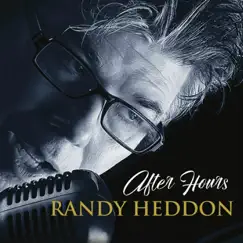 After Hours by Randy Heddon album reviews, ratings, credits