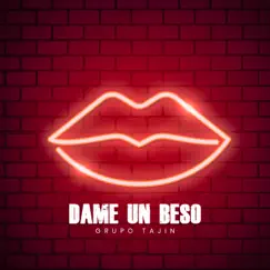 Dame un Beso by Grupo Tajin album reviews, ratings, credits
