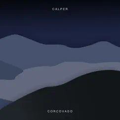 Corcovado - Single by Calper album reviews, ratings, credits