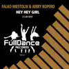 Hey Hey Girl (Club Mix) - Single album lyrics, reviews, download