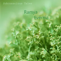 Ramya & Evernia - Single by Subconscious Tales album reviews, ratings, credits