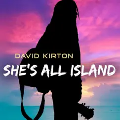 She's All Island - Single by David Kirton album reviews, ratings, credits