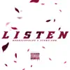 Listen (feat. Start=End) - Single album lyrics, reviews, download
