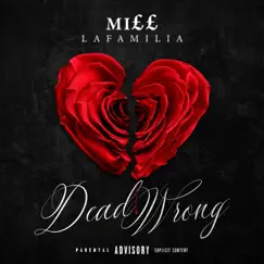 Dead Wrong - Single by Miss Lafamilia album reviews, ratings, credits