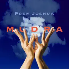 Mudra by Prem Joshua album reviews, ratings, credits