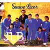 Suave Licor album lyrics, reviews, download
