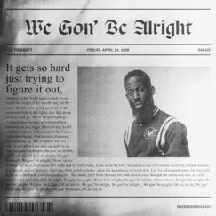 We Gon’ Be Alright - Single by Tye Tribbett album reviews, ratings, credits
