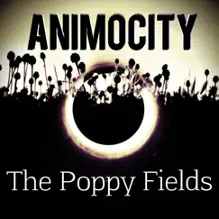 The Poppy Fields by Animocity album reviews, ratings, credits