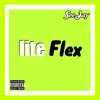 Lite Flex - Single album lyrics, reviews, download