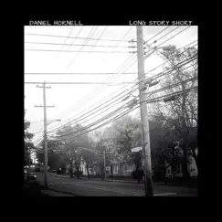 Long Story Short - EP by Daniel Hornell album reviews, ratings, credits